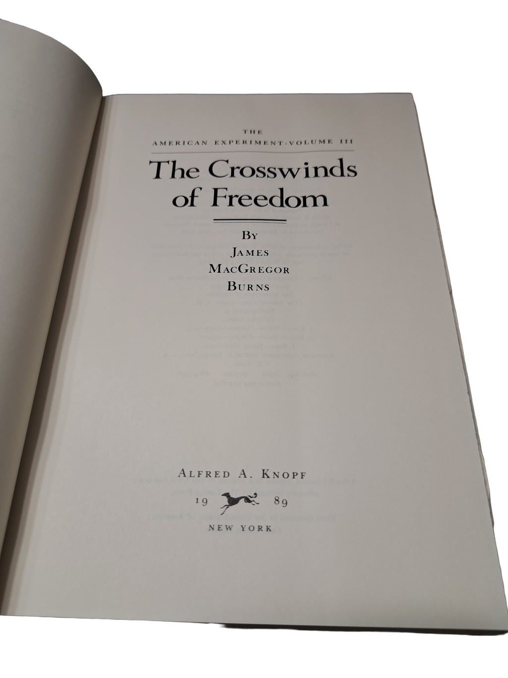 Vintage 1989 The American Experiment: The Crosswinds of Freedom