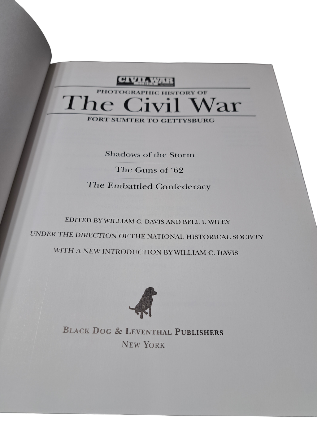 Vintage Photographic History of The Civil War - Fort Sumter to Gettysburg