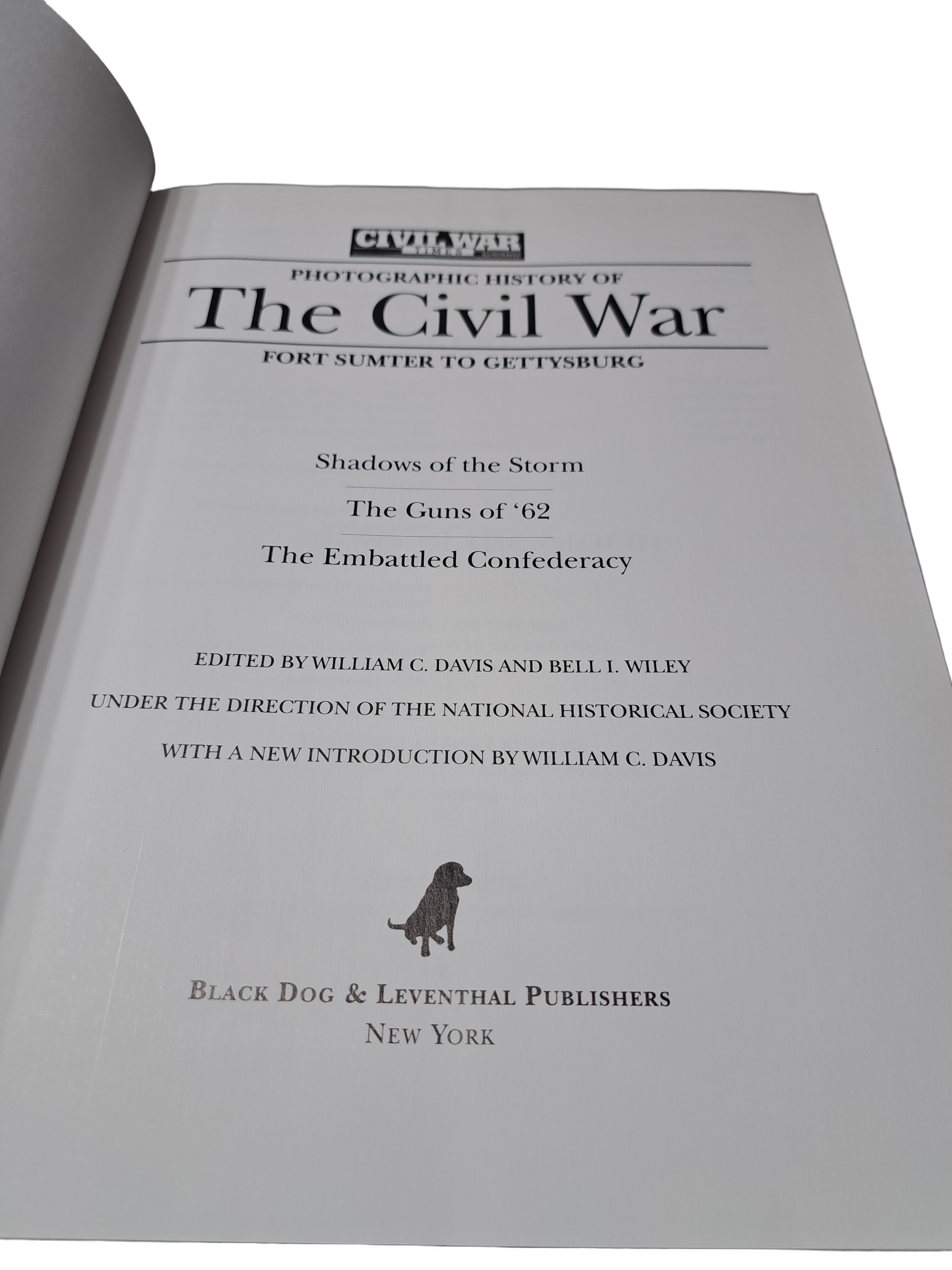 Vintage Photographic History of The Civil War - Fort Sumter to Gettysburg