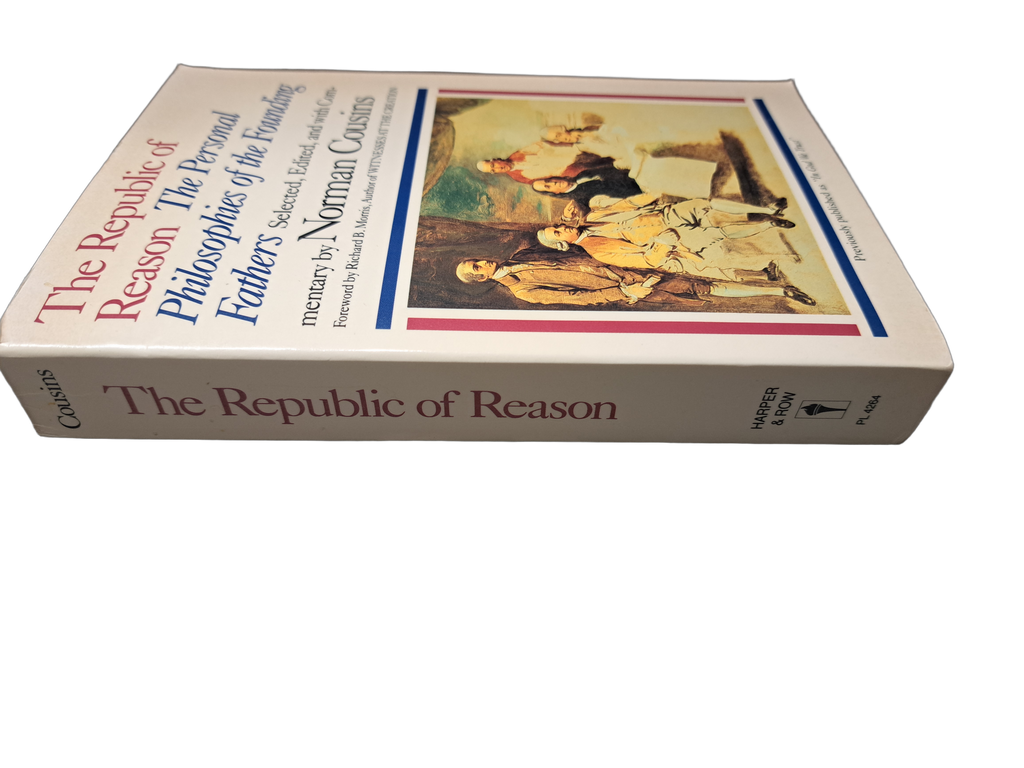 Vintage 1988 The Republic of Reason: The Personal Philosophies of the Founding Fathers
