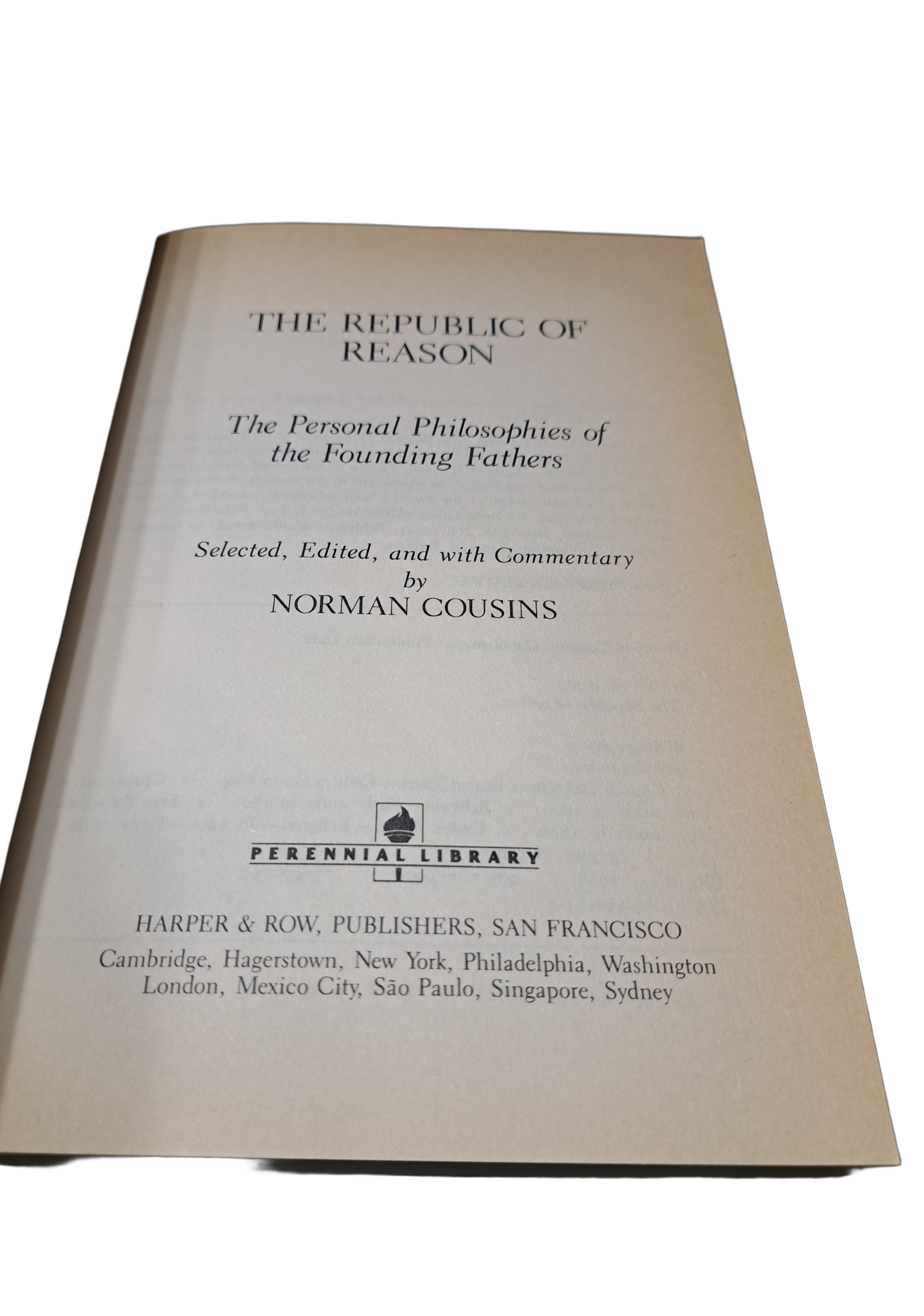 Vintage 1988 The Republic of Reason: The Personal Philosophies of the Founding Fathers