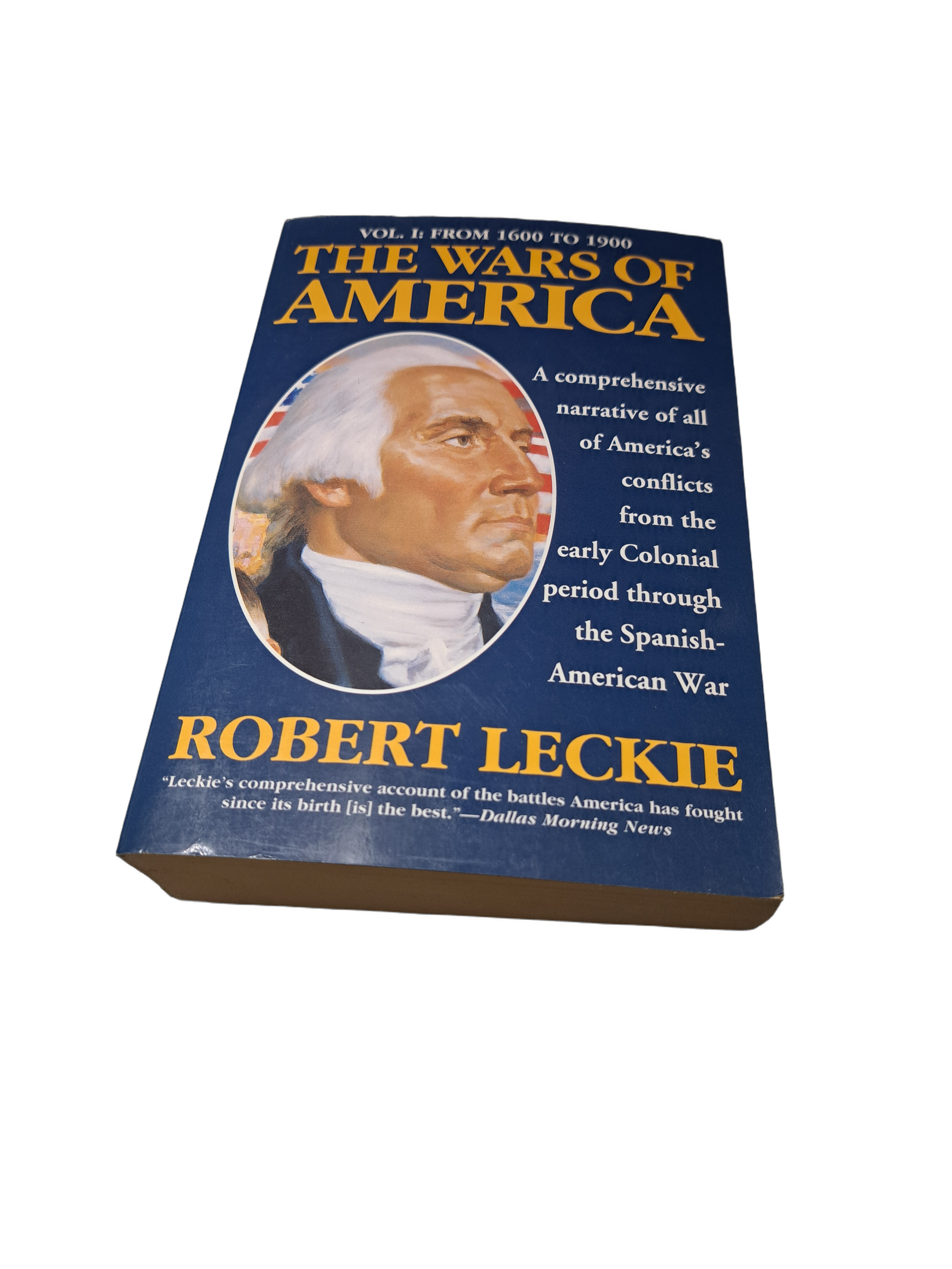 Vintage 1993 The Wars of America Volume 1 by Robert Leckie