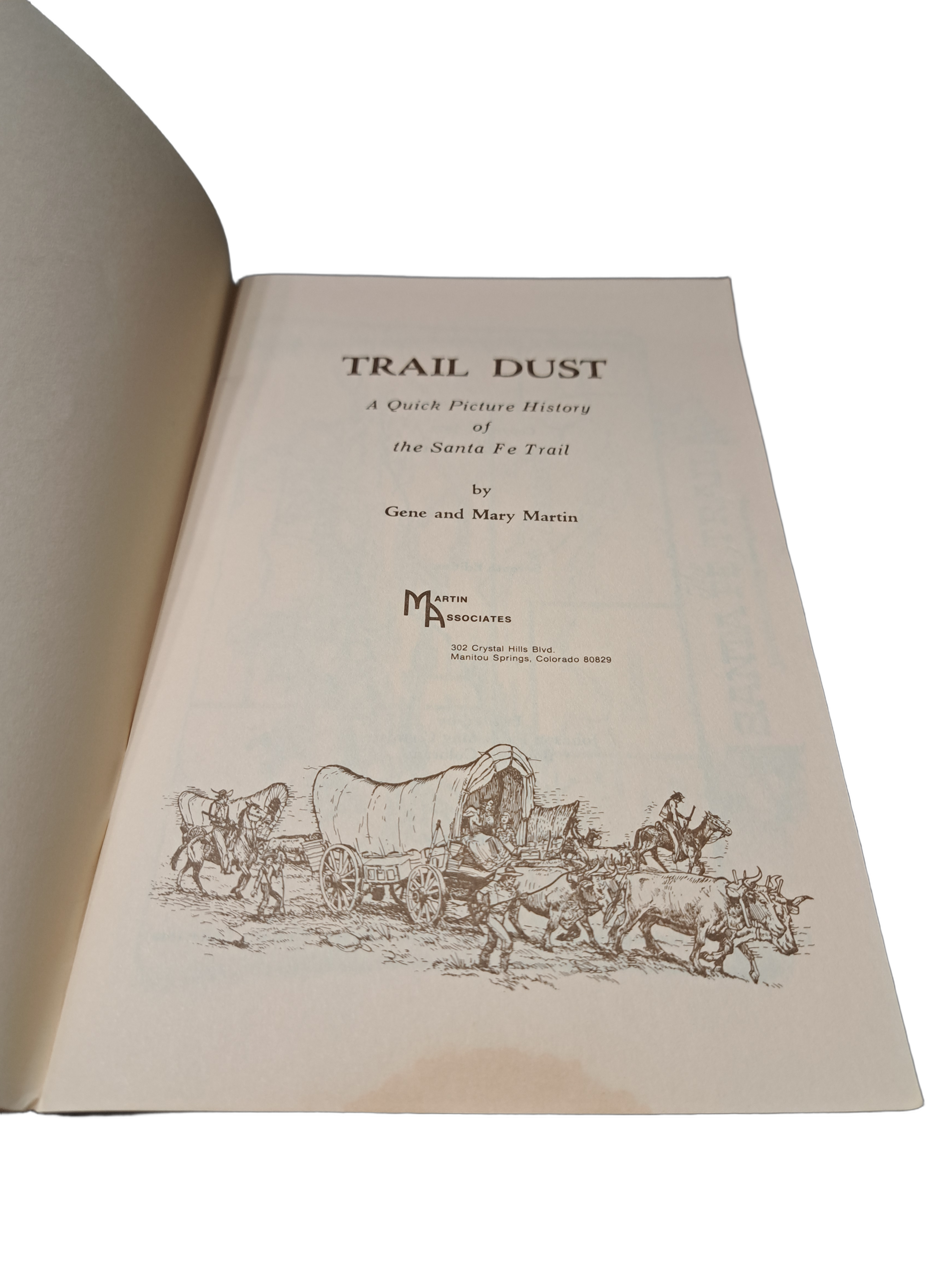 Vintage 1972 Trail Dust: A Quick Picture History of the Santa Fe Trail