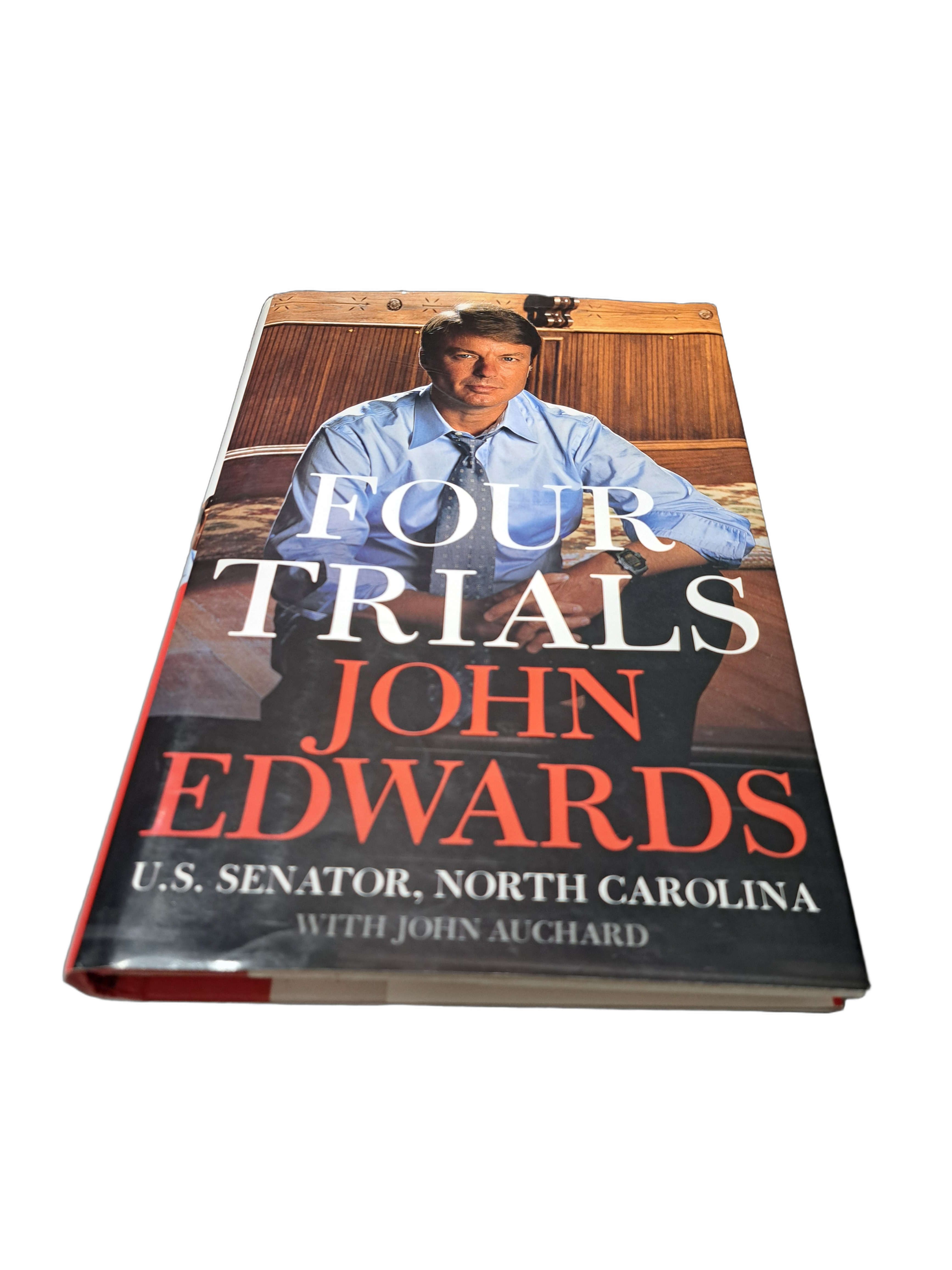 Four Trials by John Edwards, US Senator, North Carolina