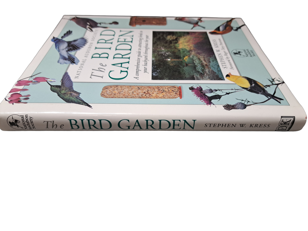 1995 The Bird Garden by Stephen W Kress, National Audubon Society