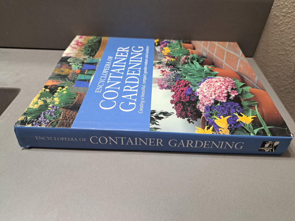 Encyclopedia of Container Gardening