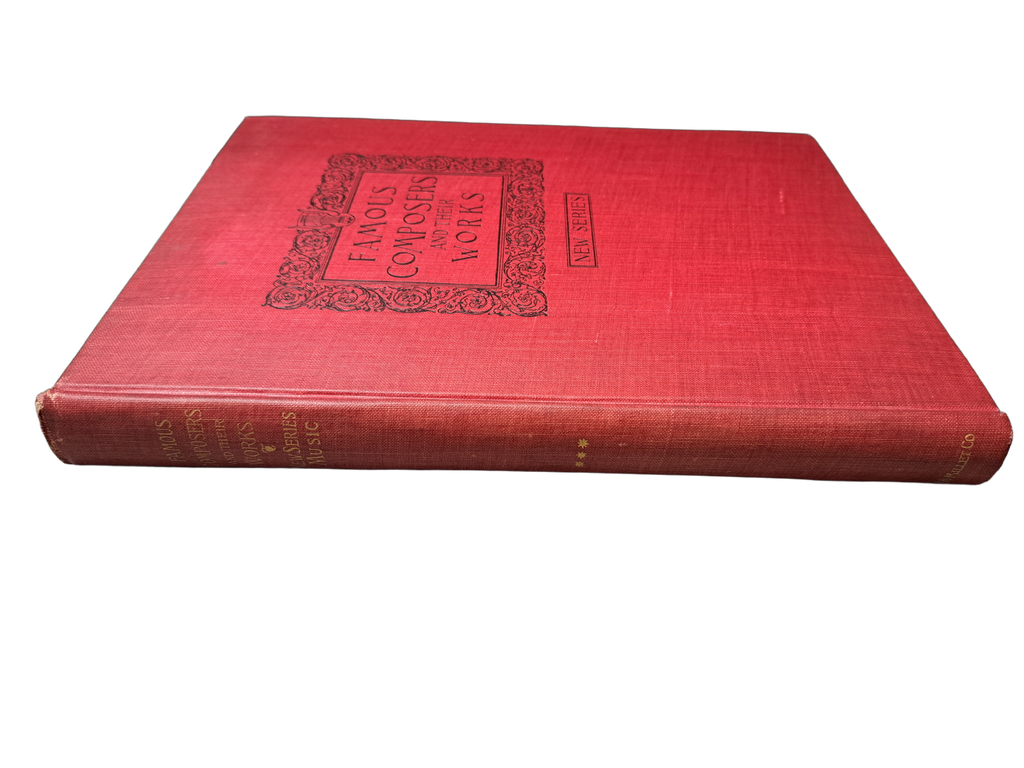 Vintage 1900 Famous Composers and their Works: Musical Selections