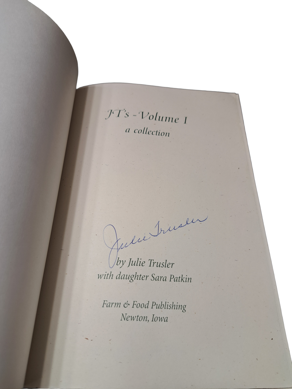 2001 Signed copy of JT's - Volume I, a collection by Julie Trusler