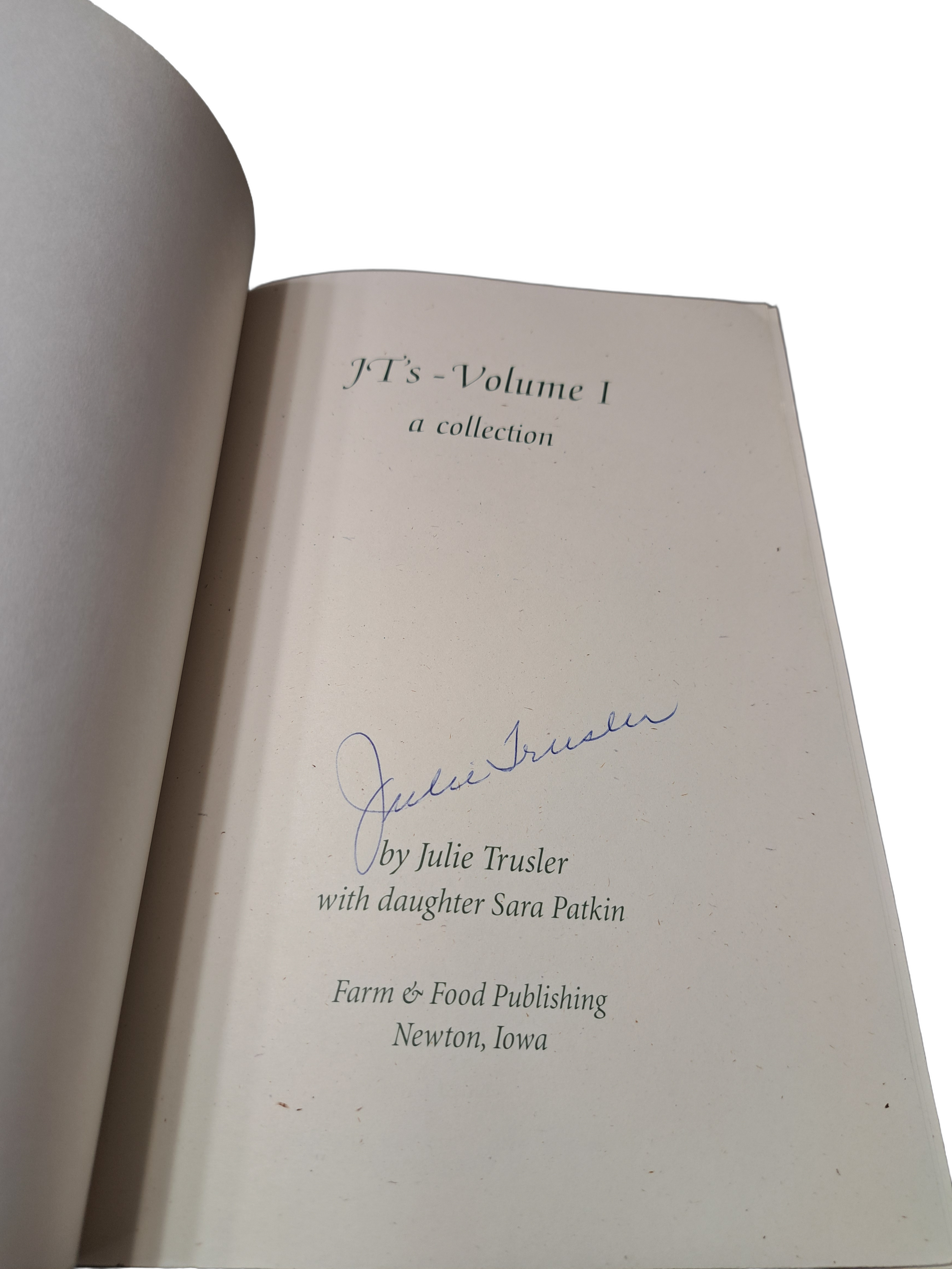 2001 Signed copy of JT's - Volume I, a collection by Julie Trusler