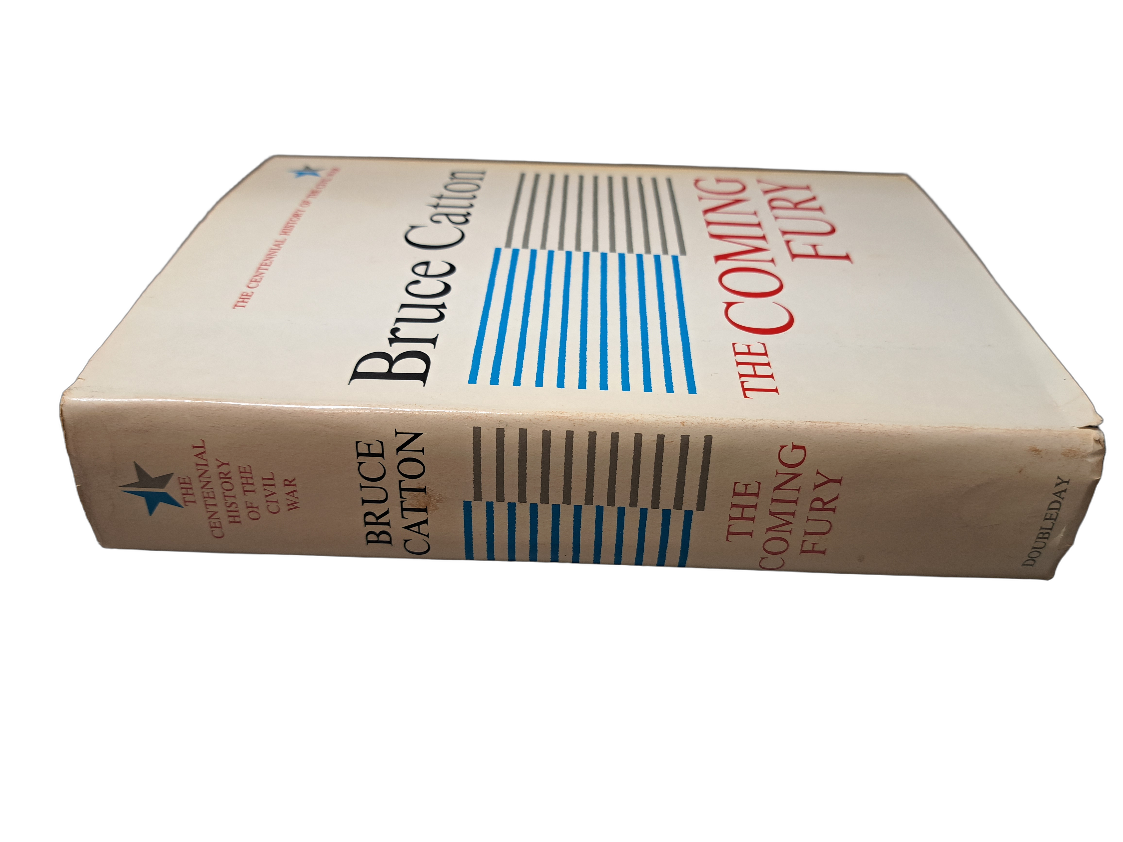 Vintage 1961 The Centennial History of the Civil War, Vol 1: The Coming Fury