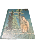 Vintage 1967 Our Living World of Nature: The Life of the Mountains by Maurice Brooks