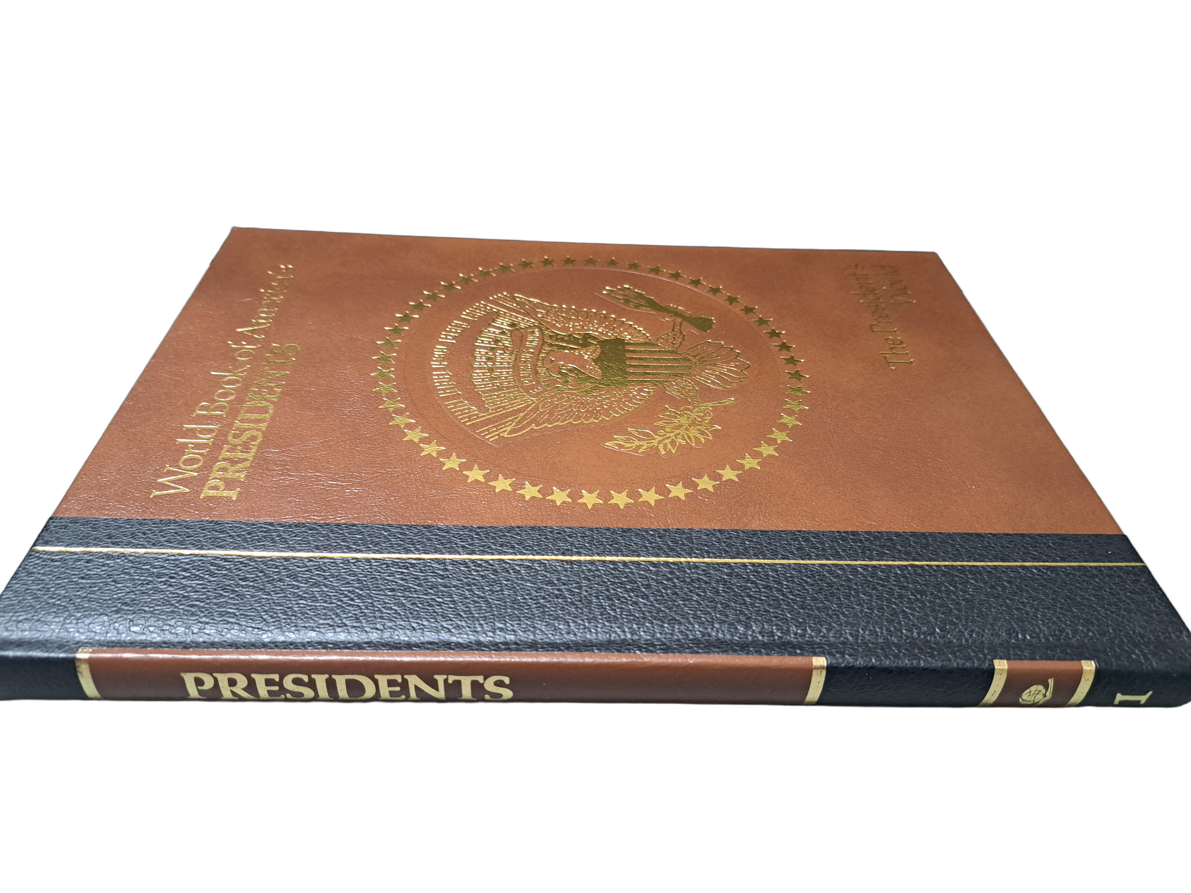 Vintage 1982 World Book of America's Presidents: The President's World