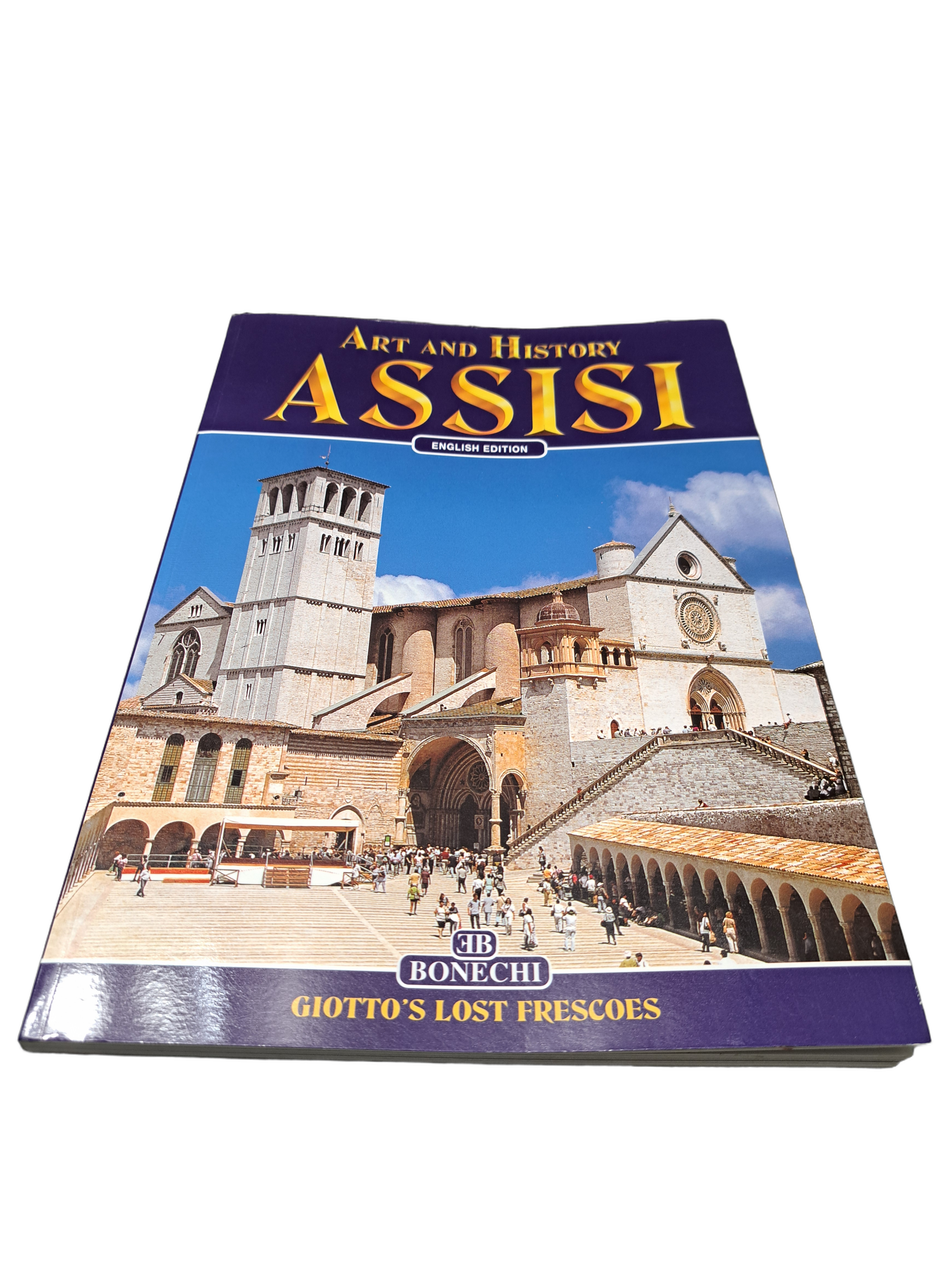 Assisi, Art and History: Giotto's Lost Frescoes