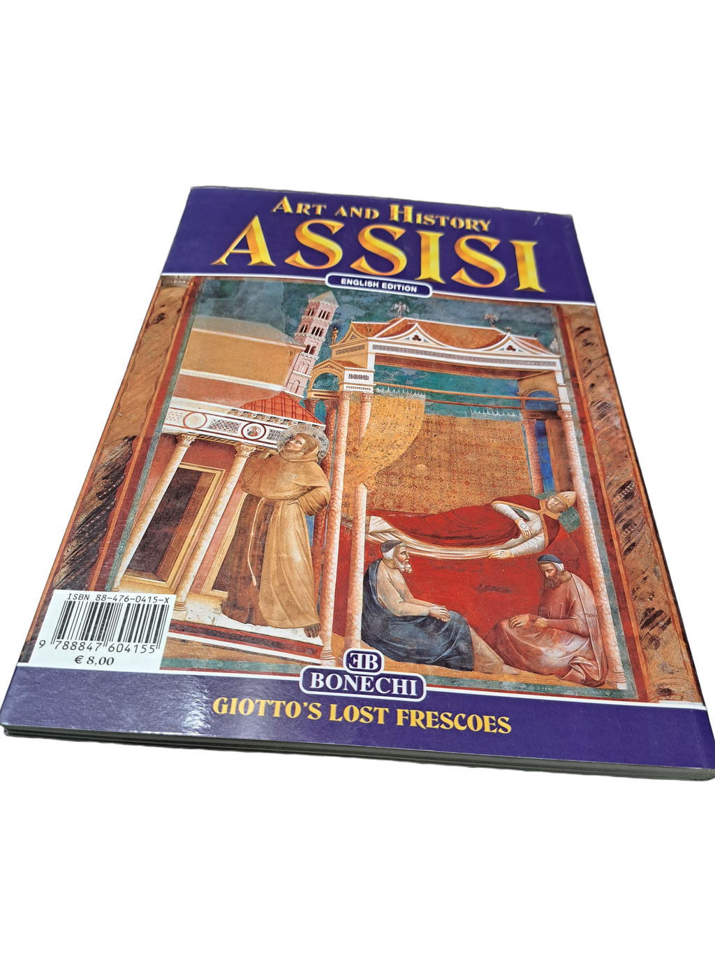 Assisi, Art and History: Giotto's Lost Frescoes