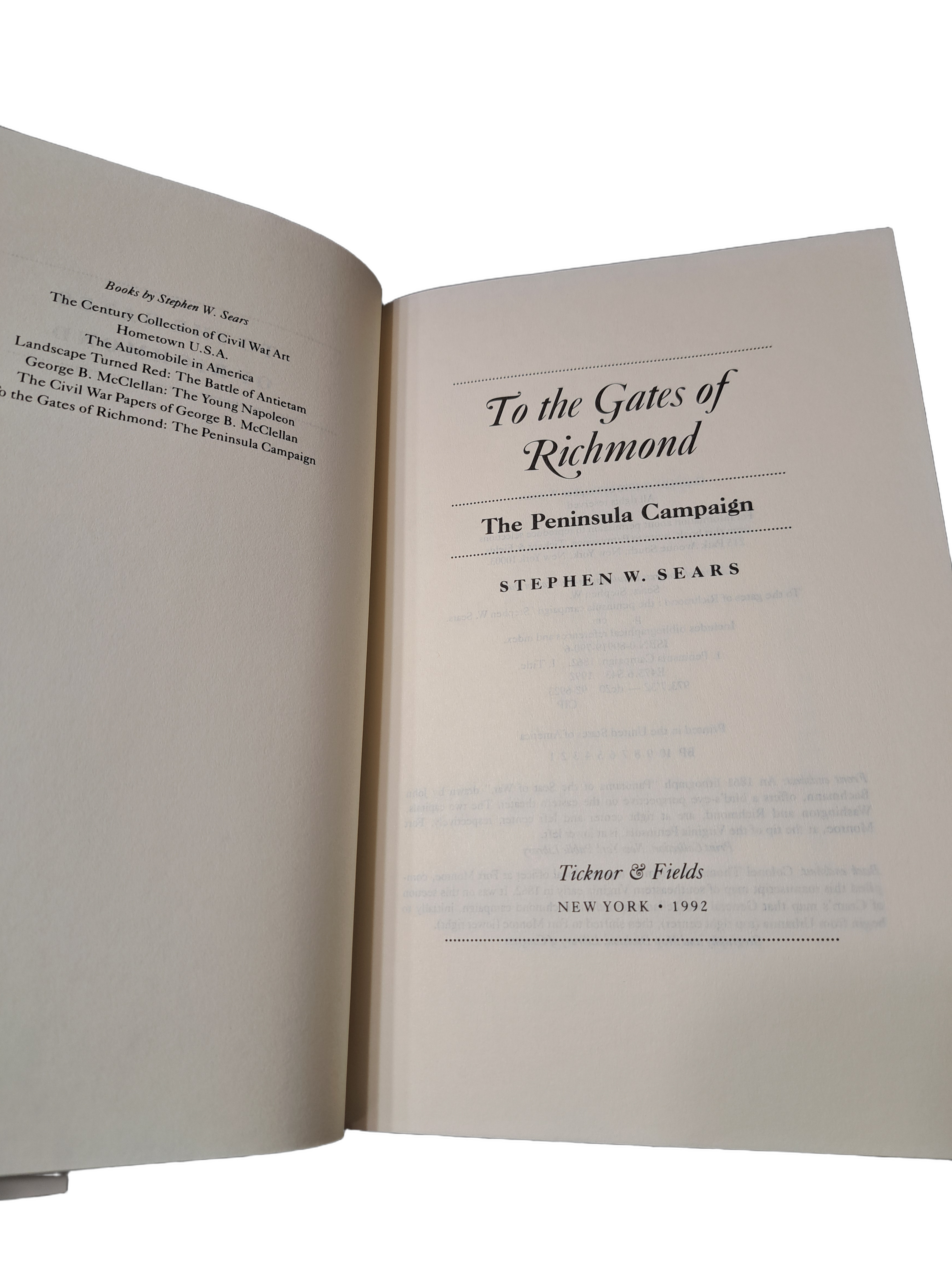 Vintage 1992 To the Gates of Richmond: The Peninsula Campaign