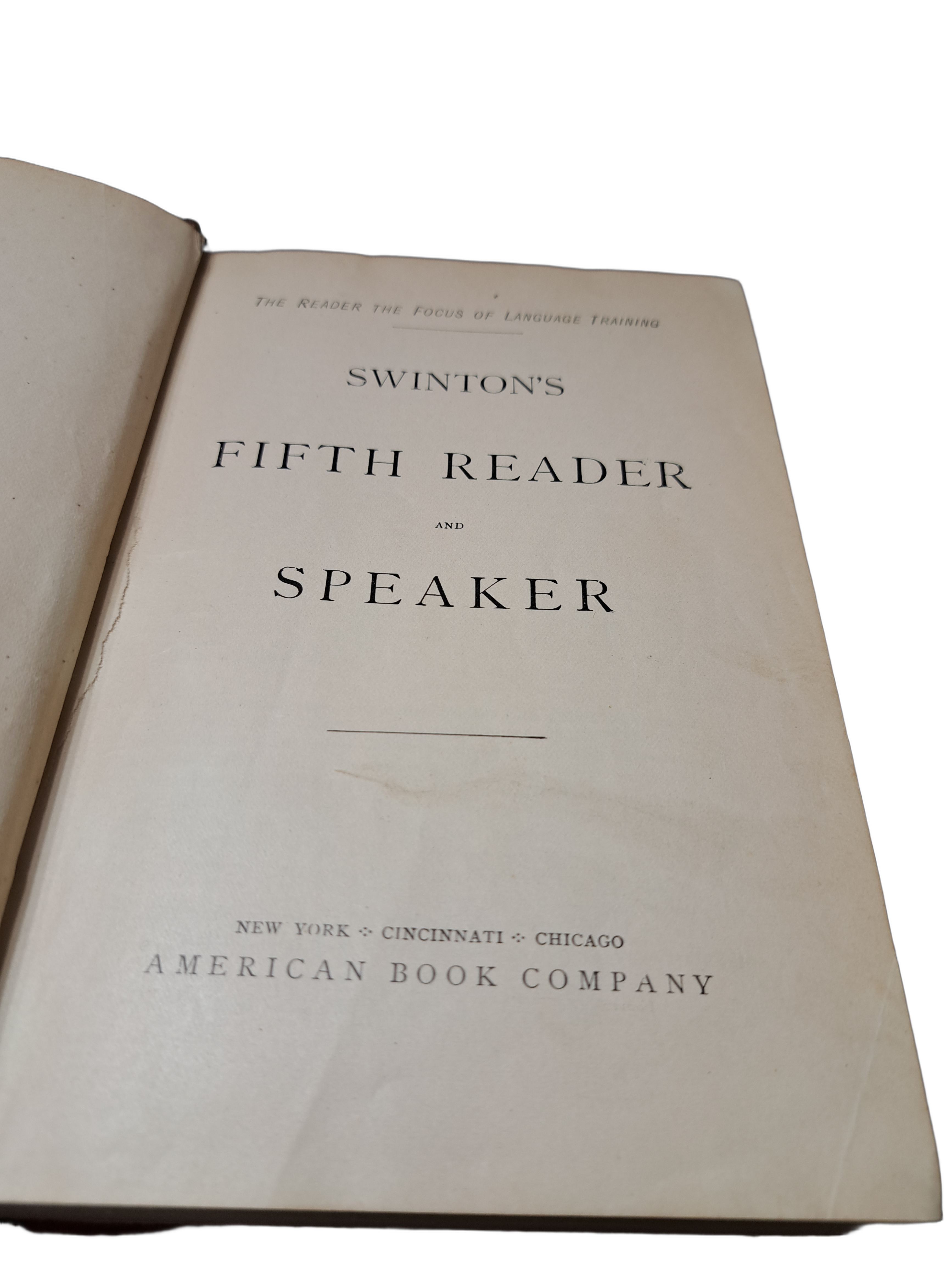 Vintage 1883 Swinton's Fifth Reader and Speaker