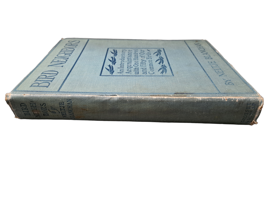 Vintage 1904 Bird Neighbors by Neltje Blanchan