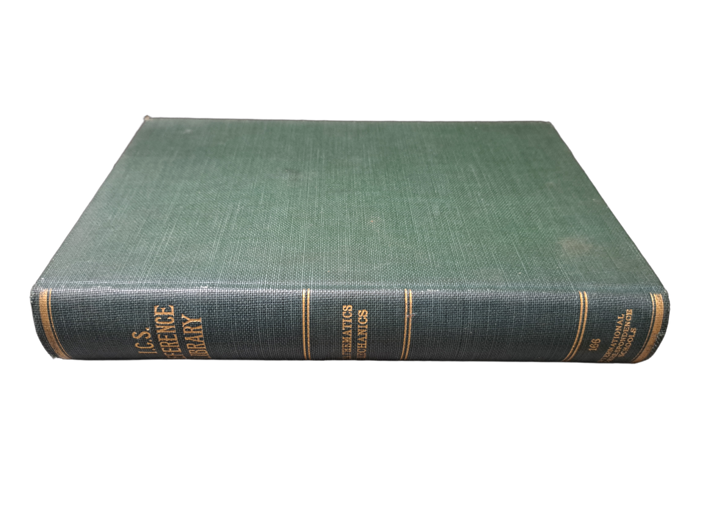 Vintage 1907 I.C.S. Reference Library - Arithmetics and Mechanics