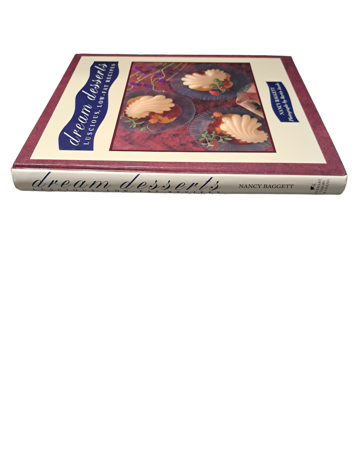 Vintage 1993 Dream Desserts: Lucious Low-Fat Recipes by Nancy Baggett