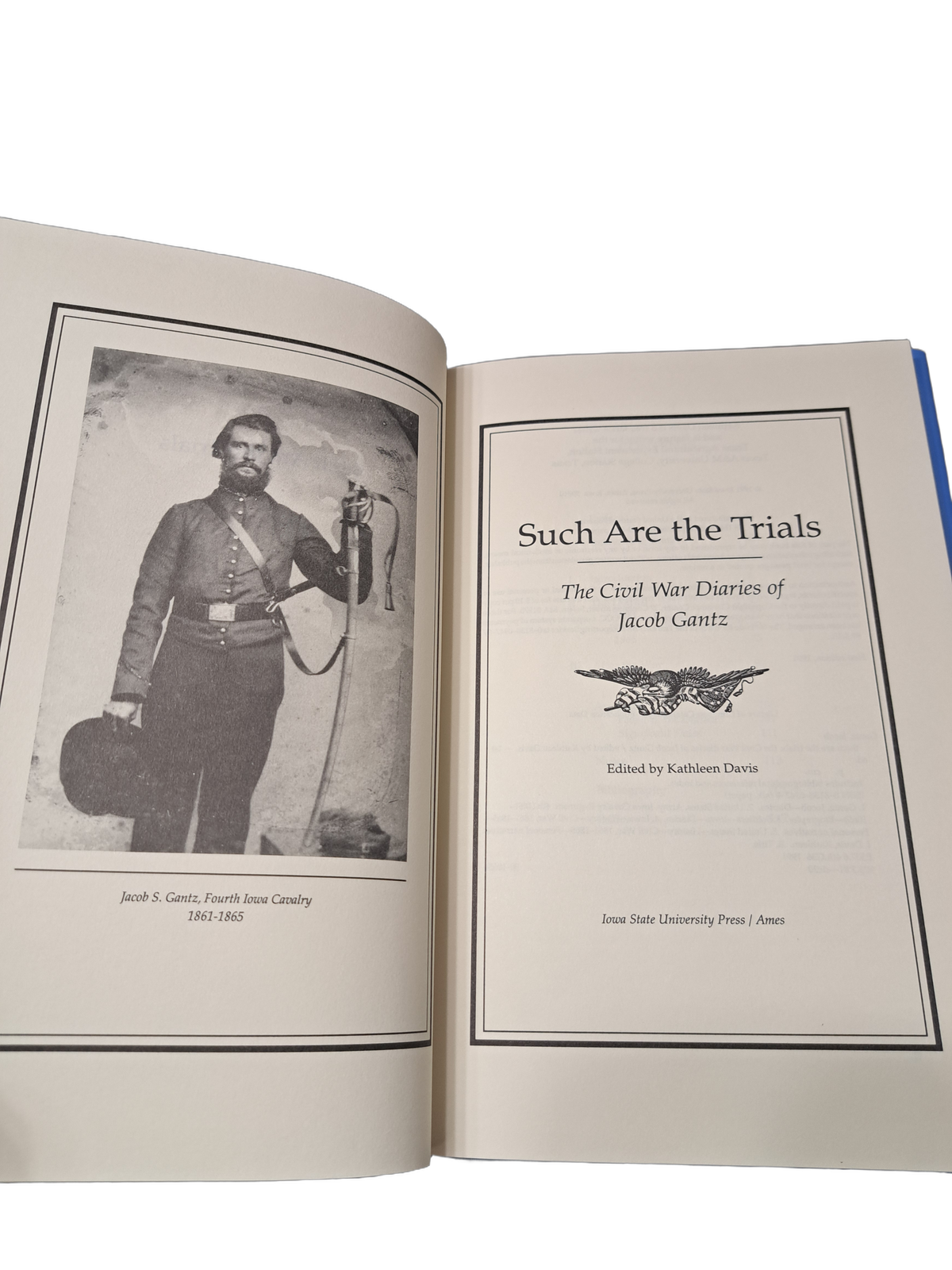 Vintage 1991 Such Are the Trials: The Civil War Diaries of Jacob Gantz
