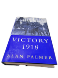 1998 first American edition of Victory, 1918 by Alan Palmer