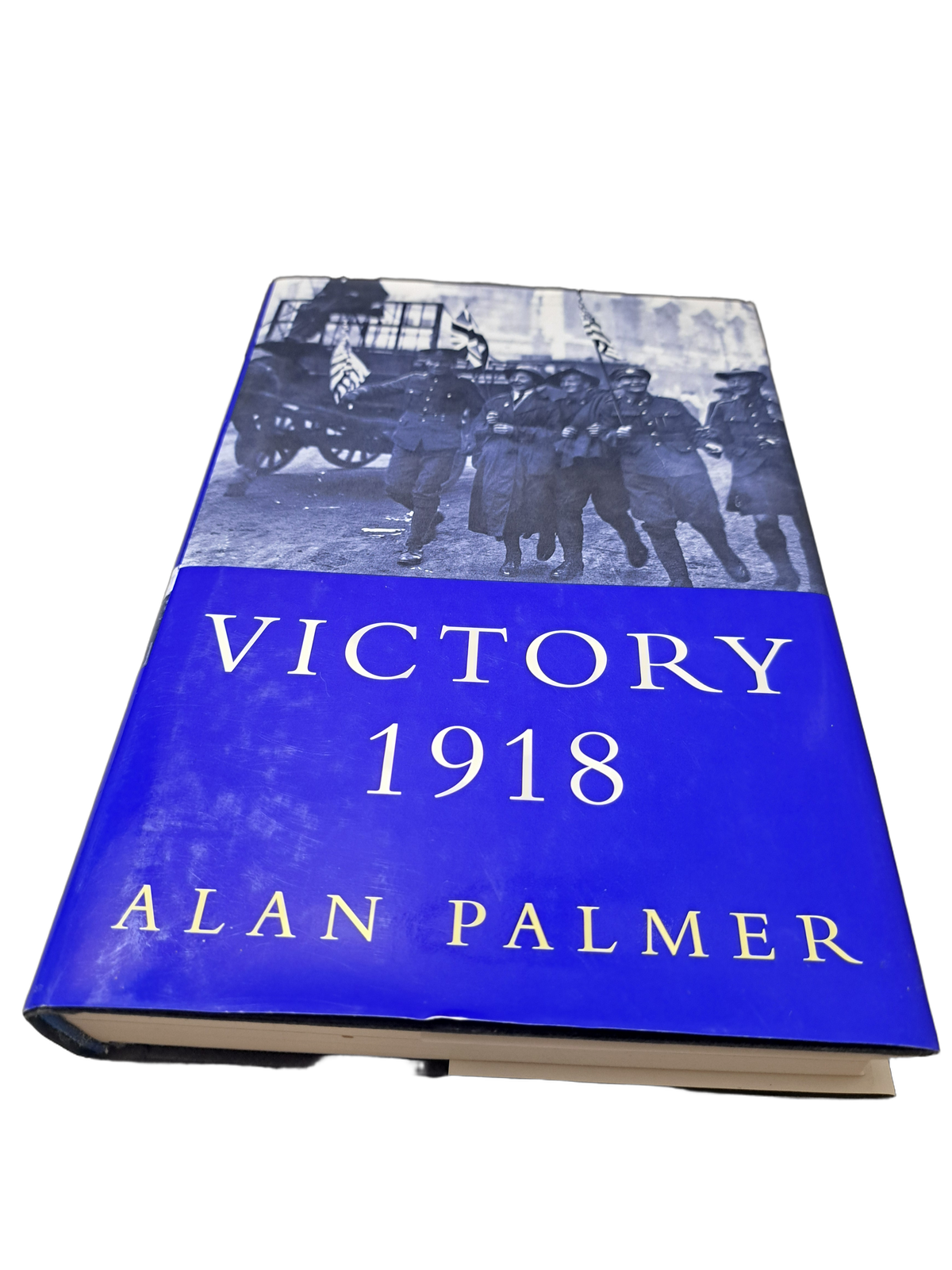 1998 first American edition of Victory, 1918 by Alan Palmer