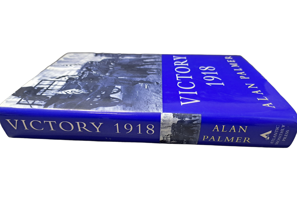 1998 first American edition of Victory, 1918 by Alan Palmer