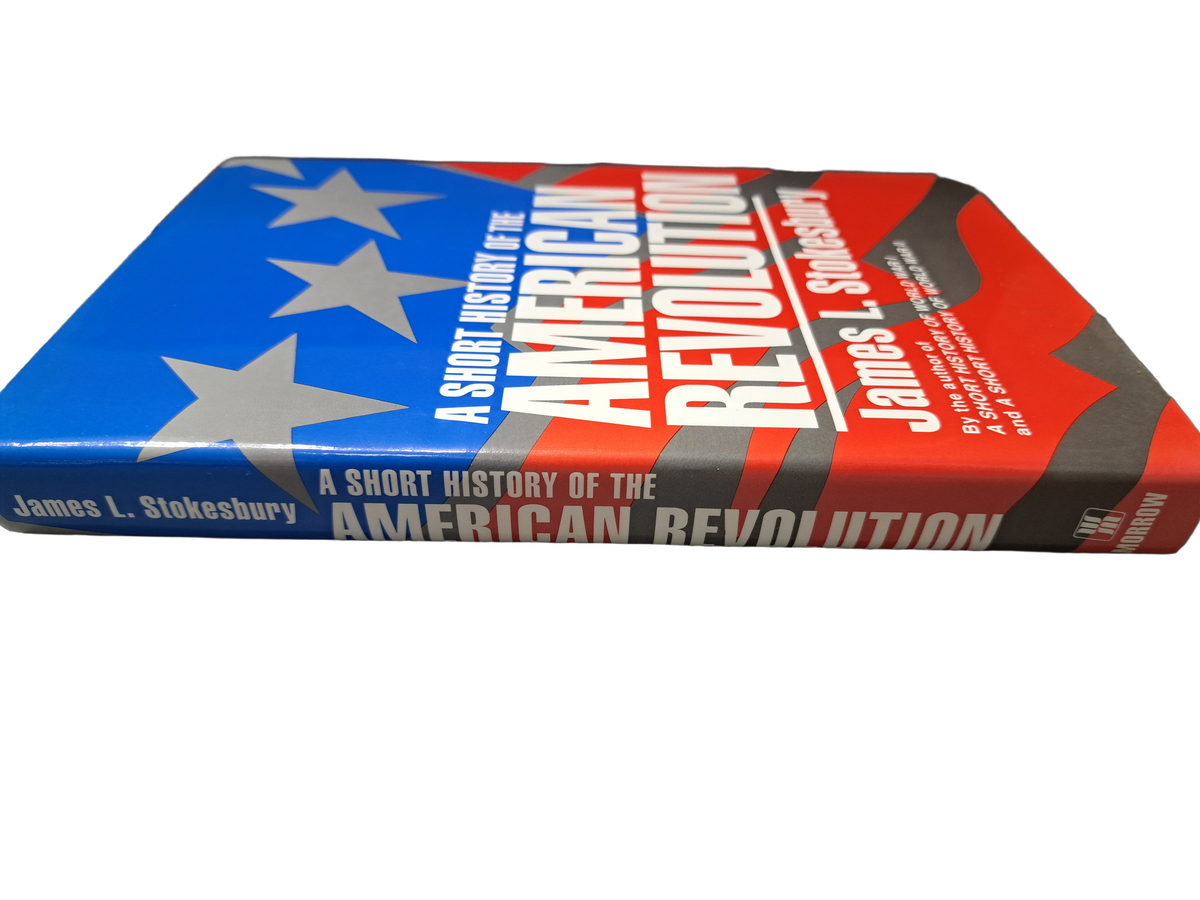 Vintage 1991 A Short History of the American Revolution