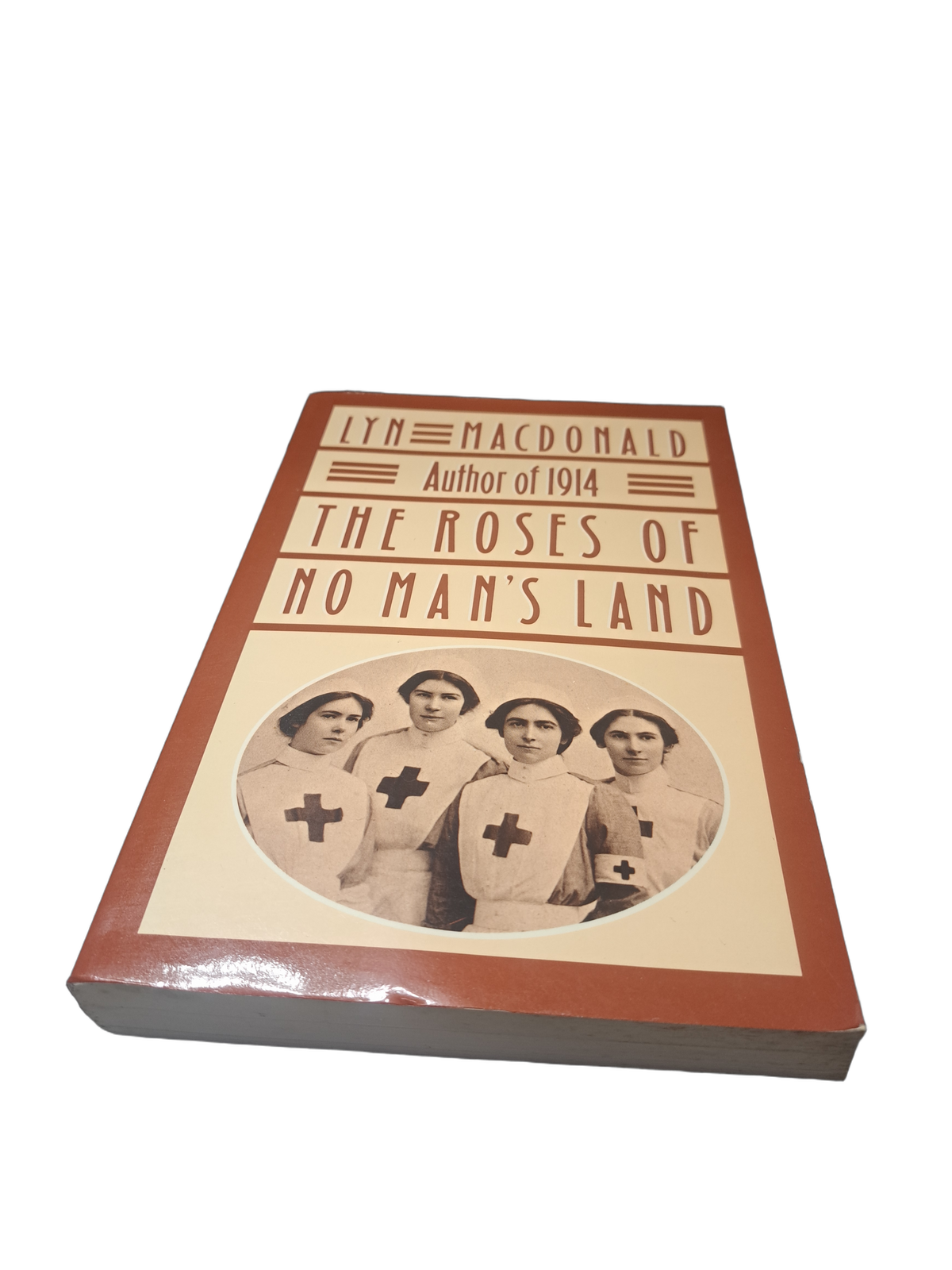 Vintage 1980 The Roses of No Man's Land by Lyn Macdonald