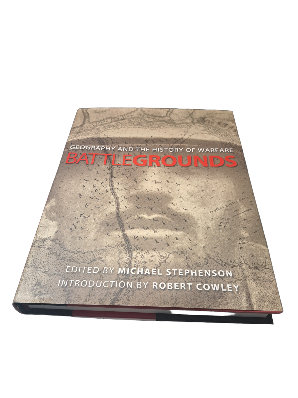 Battlegrounds: Geography and the History of Warfare