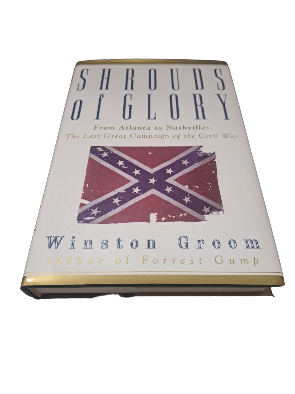 Vintage 1995 Shrouds of Glory by Winston Groom