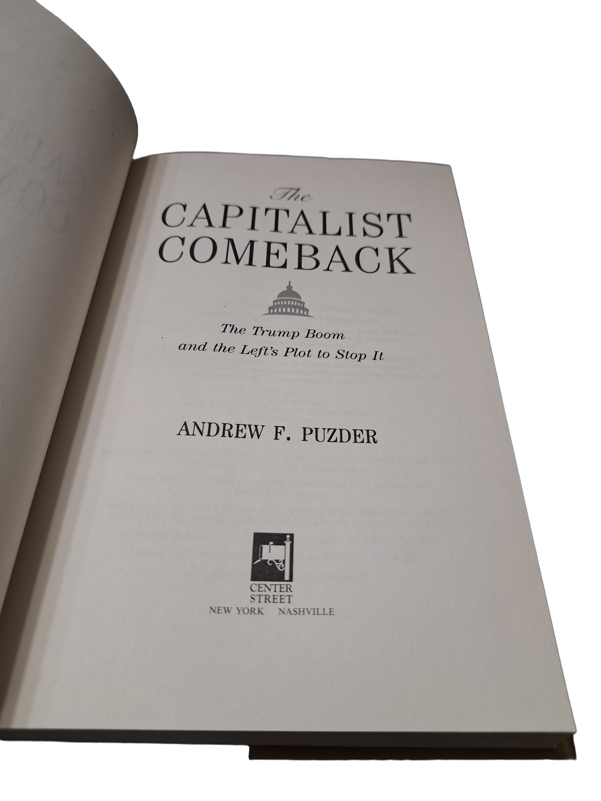 The Capitalist Comeback: The Trump Boom and the Left's Plot to Stop it
