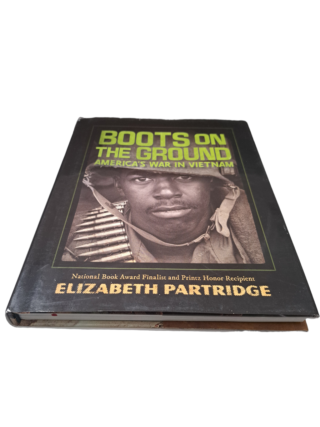 Boots on the Ground: America's War in Vietnam by Elizabeth Partridge