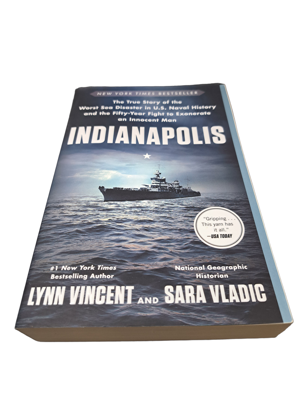 Indianapolis by Lynn Vincent and Sara Vladic