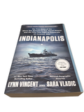 Indianapolis by Lynn Vincent and Sara Vladic