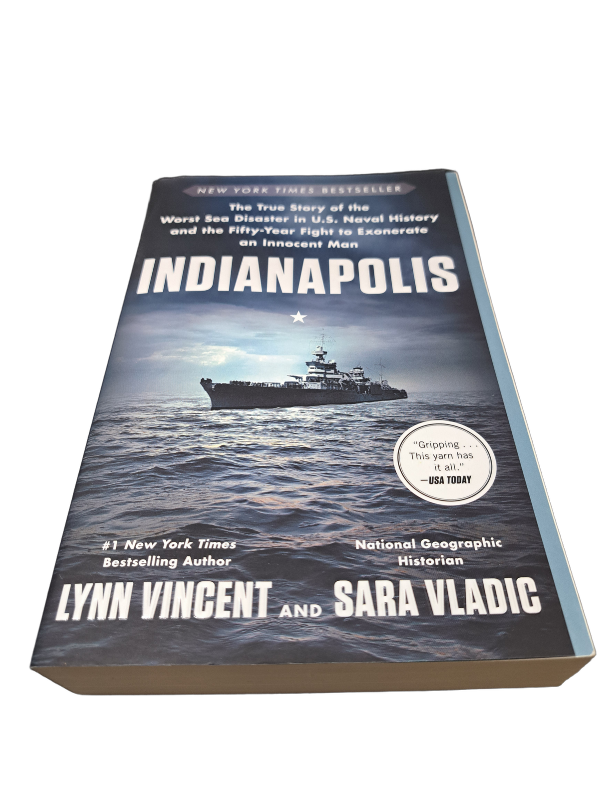 Indianapolis by Lynn Vincent and Sara Vladic