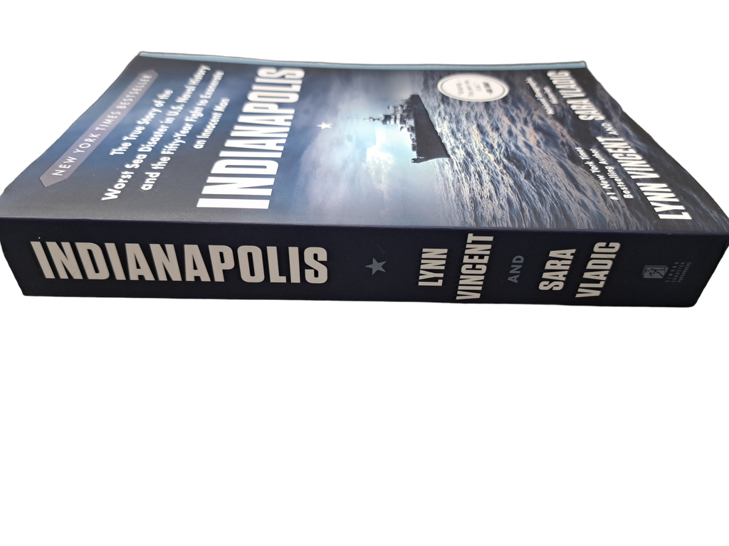 Indianapolis by Lynn Vincent and Sara Vladic