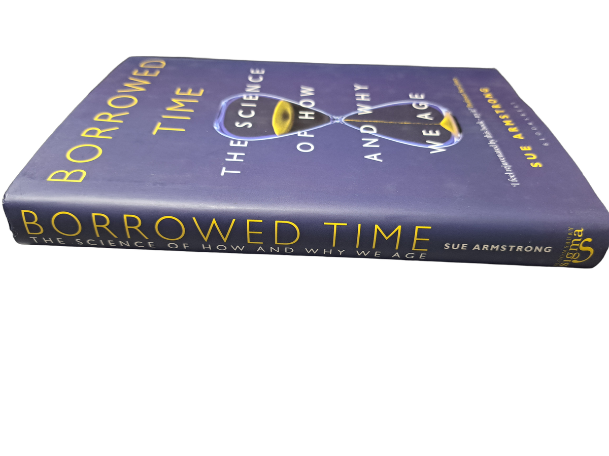 Borrowed Time: The Science of How and Why We Age
