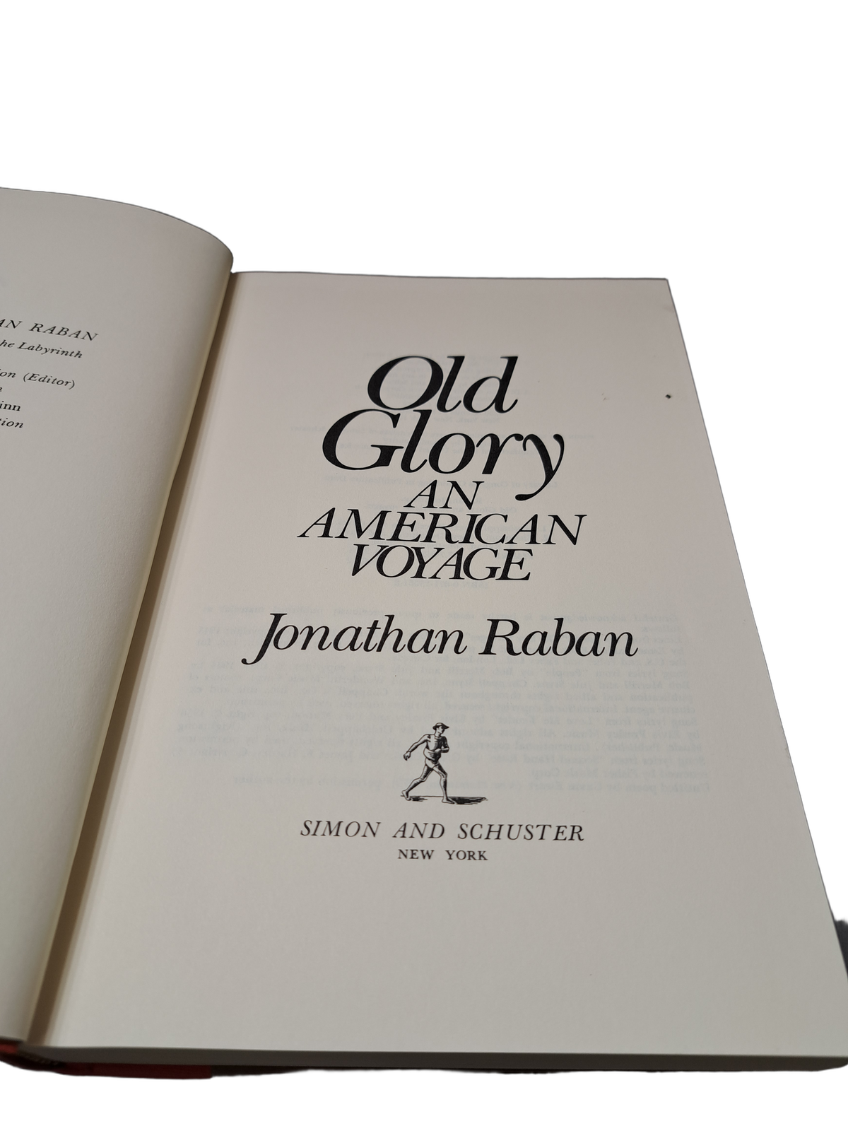 Vintage 1981 Old Glory: An American Voyage by Jonathan Raban