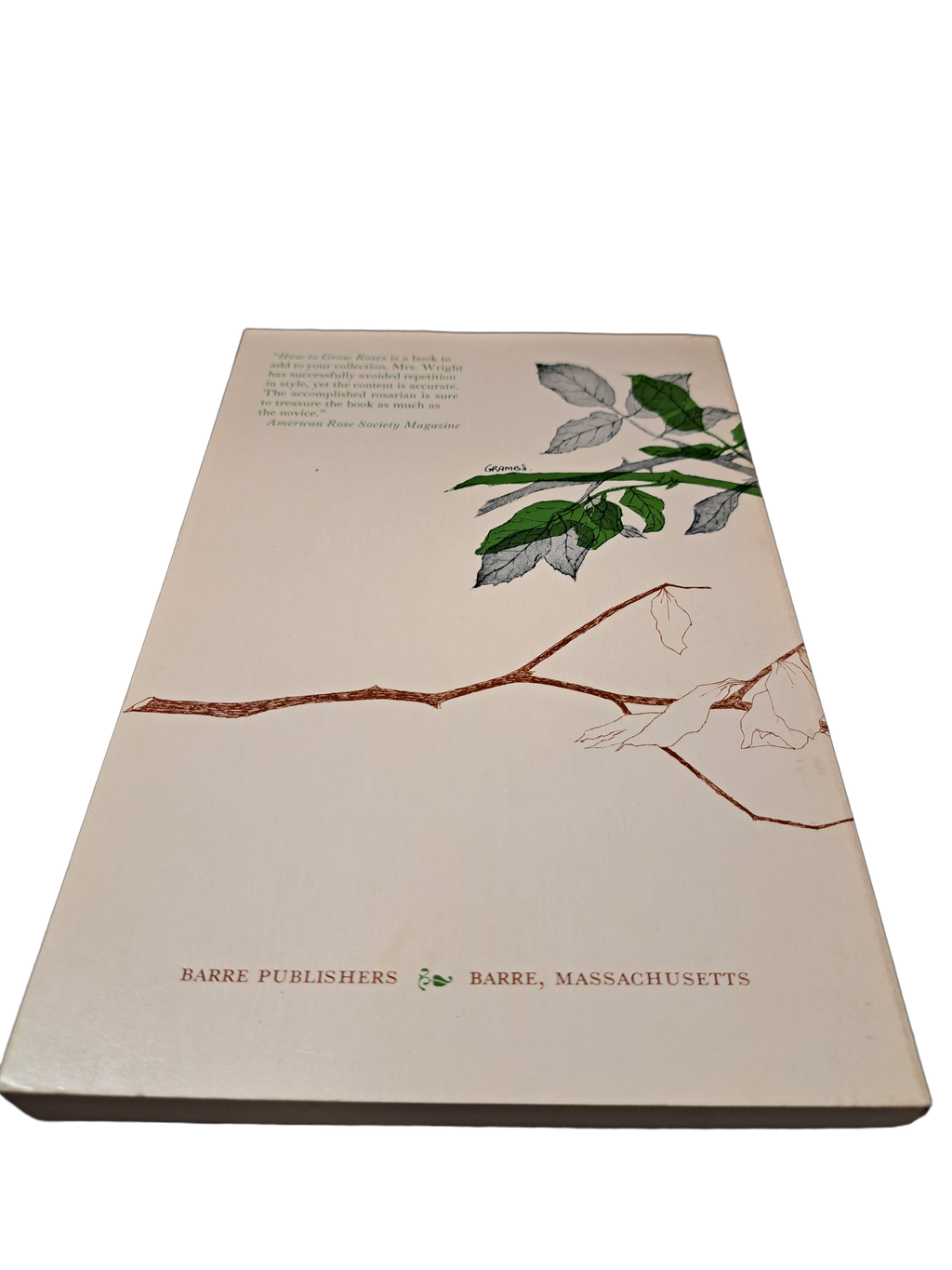 Vintage 1972 How to Grow Roses: The Amateur's Guide