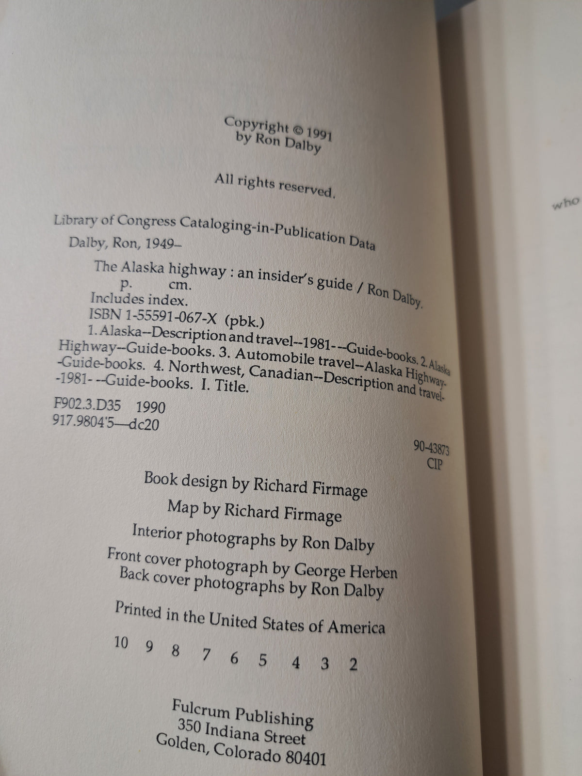 Vintage 1991 The Alaska Highway: An Insider's Guide by Ron Dalby