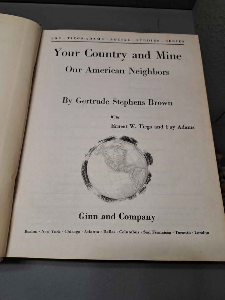 Vintage 1951 Your Country and Mine-Our American Neighbors w/ maps (hardcover)