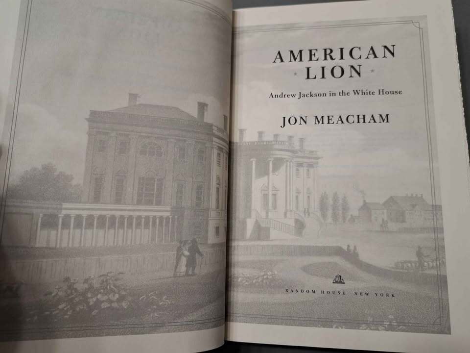American Lion: Andrew Jackson in the White House