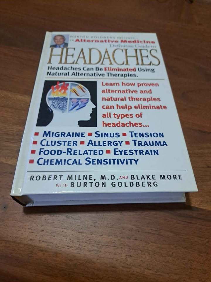An alternative medicine definitive guide to headaches