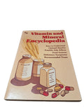Vintage 1987 Vitamin and Mineral Encyclopedia by Frank W Cawood