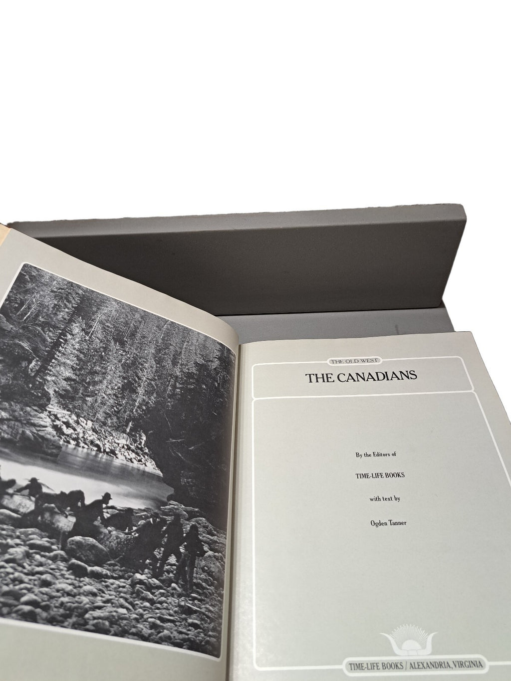 Vintage 1977 The Canadians from Time Life Books The Old West Series