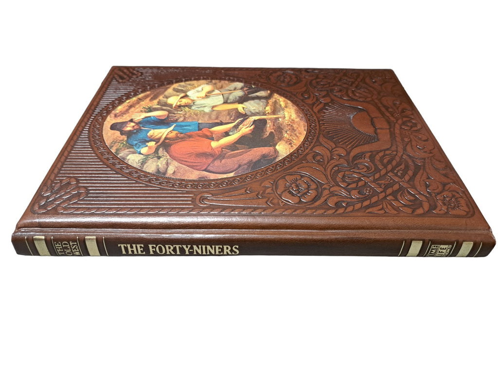 Vintage 1974 The Forty-Niners from Time Life Books The Old West Series