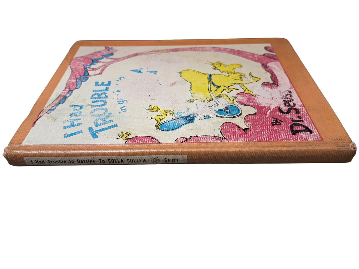 Vintage 1965 I Had Trouble in getting to Solla Sollew book by Dr Seuss