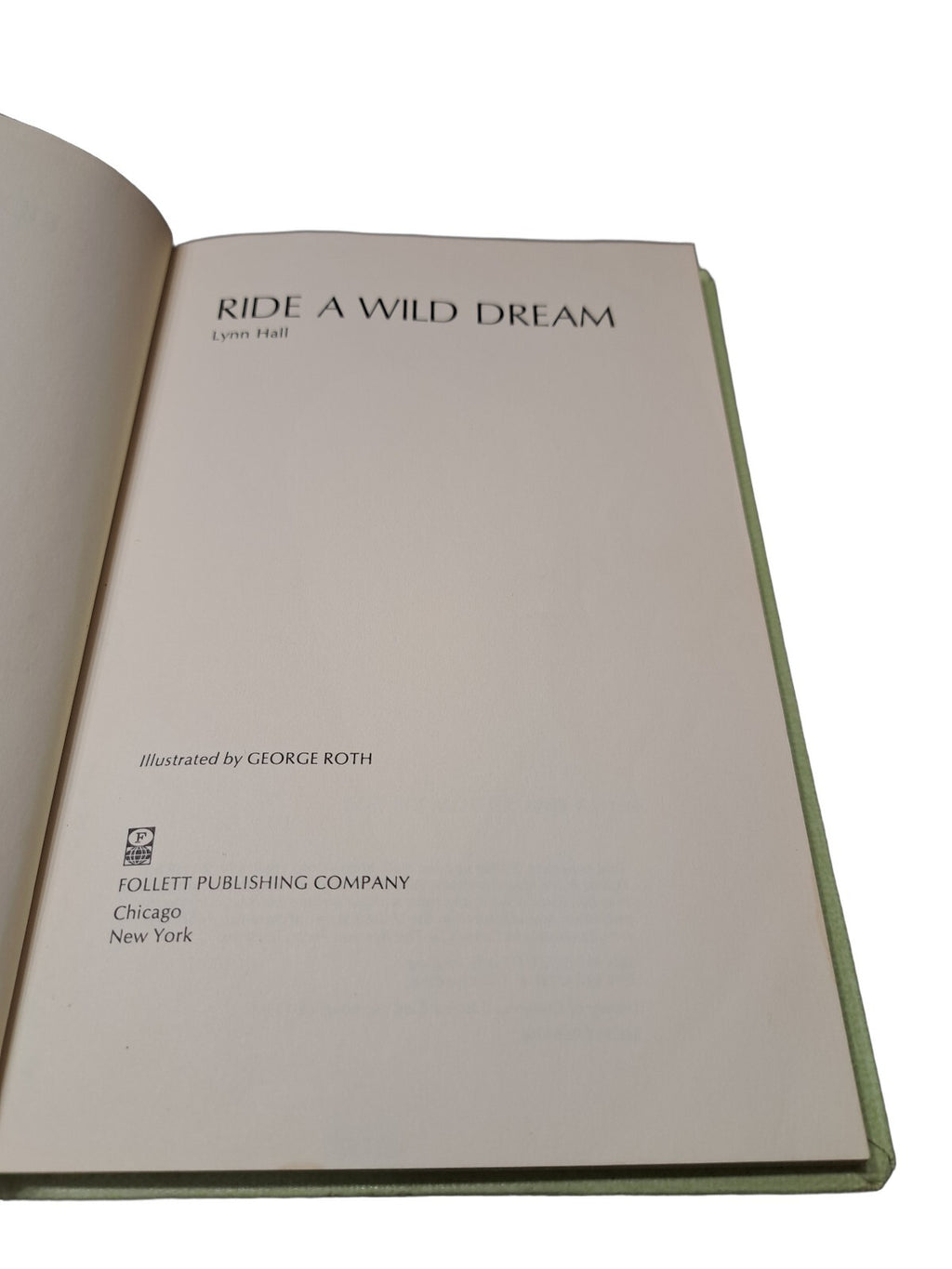 Vintage 1969 Ride a Wild Dream by Lynn Hall, illustrated by George Roth