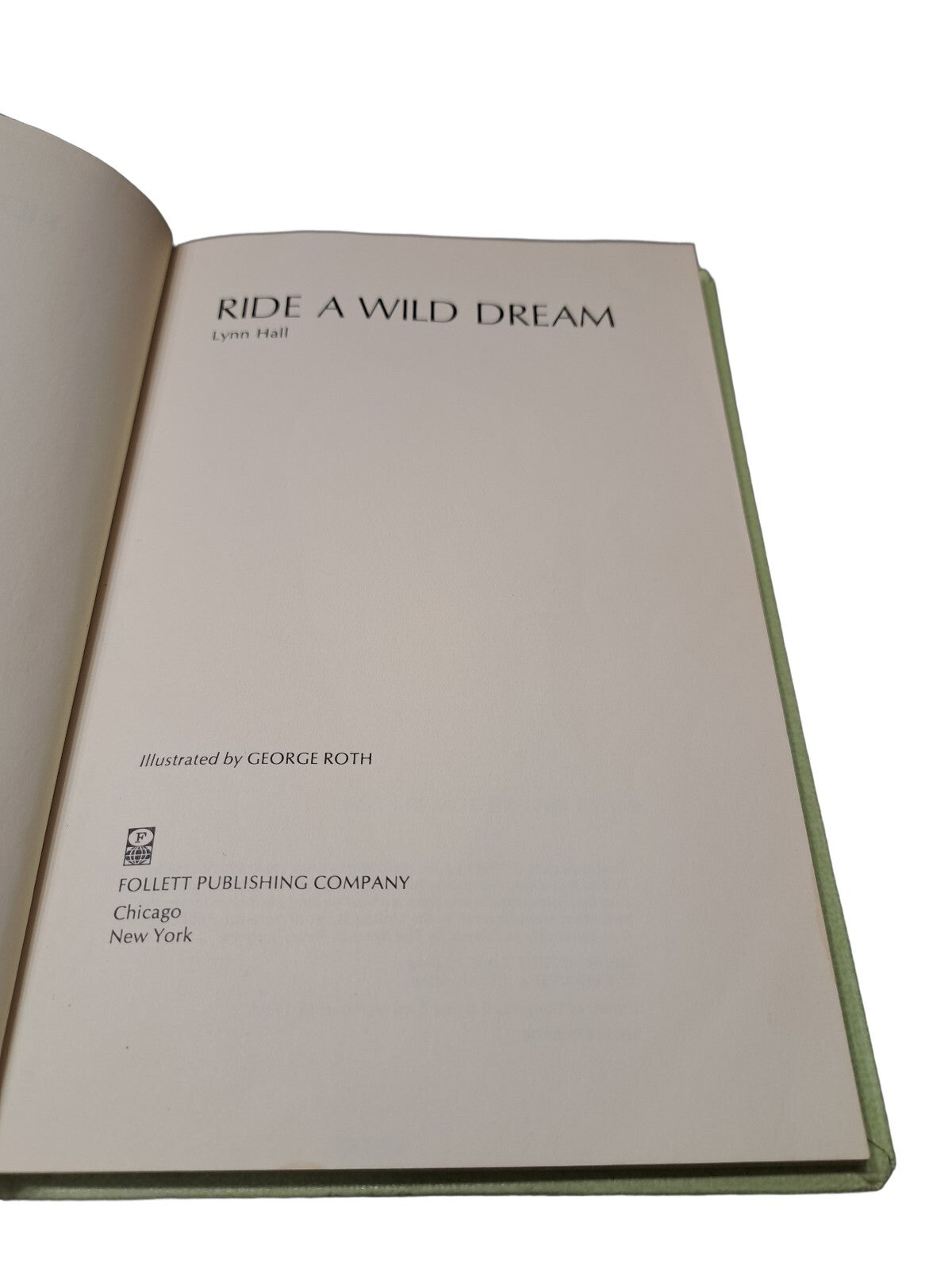 Vintage 1969 Ride a Wild Dream by Lynn Hall, illustrated by George Roth